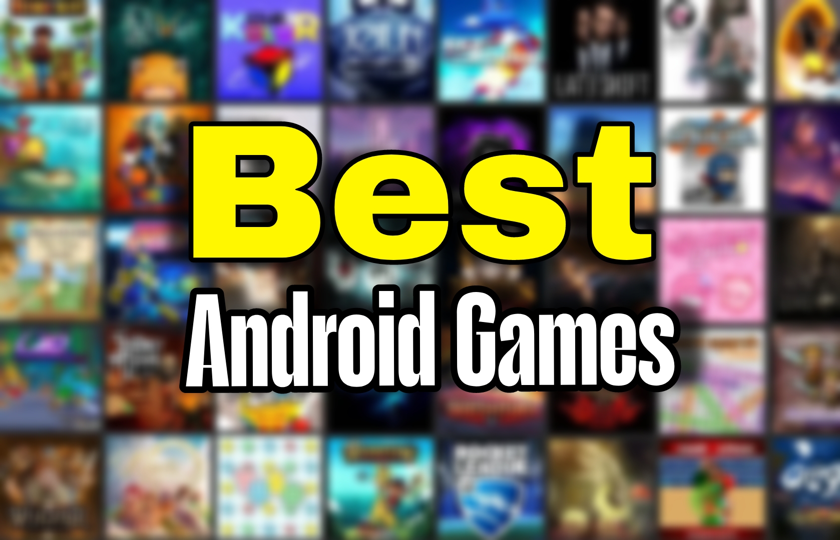 Best Android Games of 2025